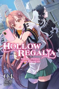 Hollow Regalia Novel Volume 4